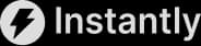 instantly