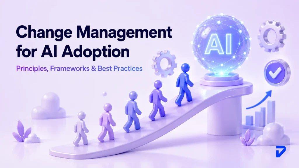 Change Management Frameworks for AI Adoption